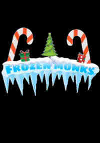 Frozen Monks!