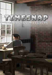 TimeSnap: The Boston Massacre