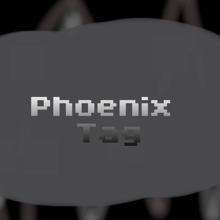 Phoenix Tag