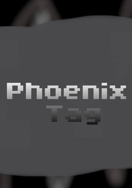 Phoenix Tag