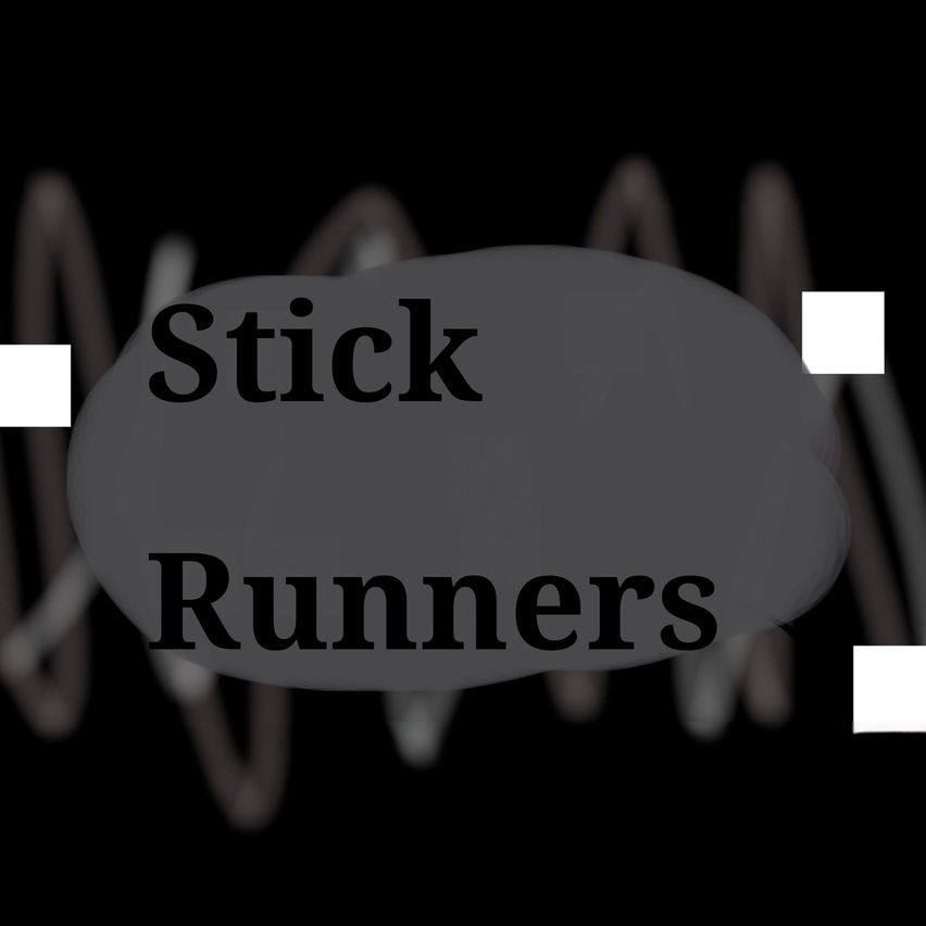 Stick Runners