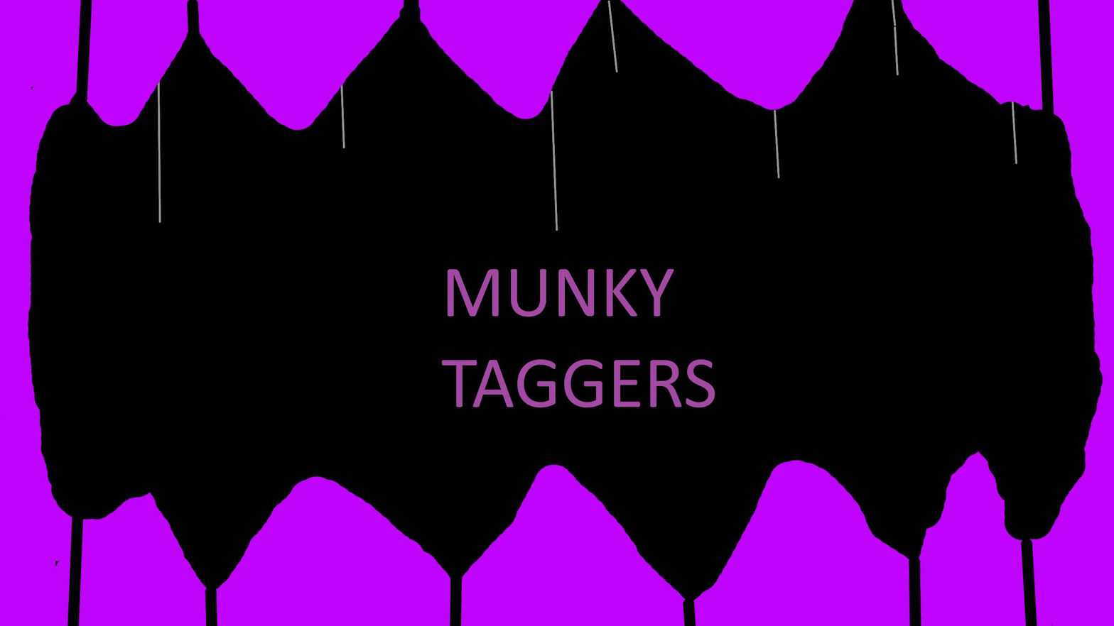 Munky Taggers