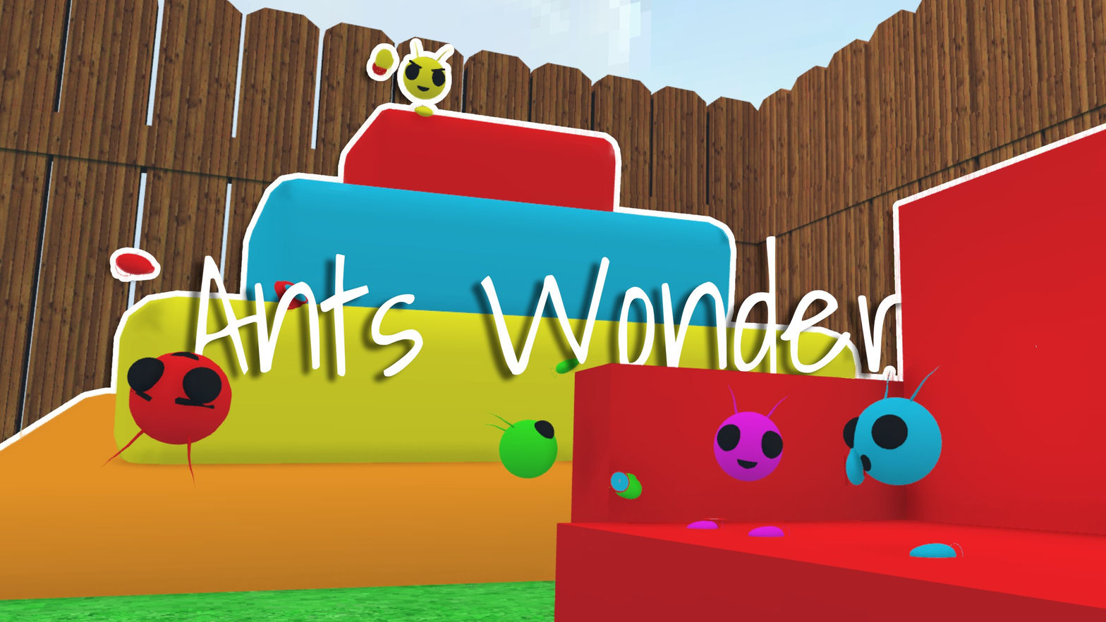 Ants Wonder