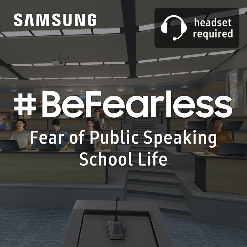 Samsung #BeFearless Fear of Public Speaking – School Life