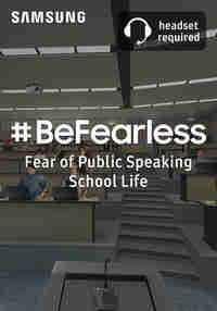 Samsung #BeFearless Fear of Public Speaking – School Life
