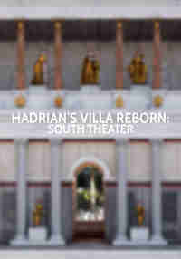 Hadrian's Villa Reborn: South Theater