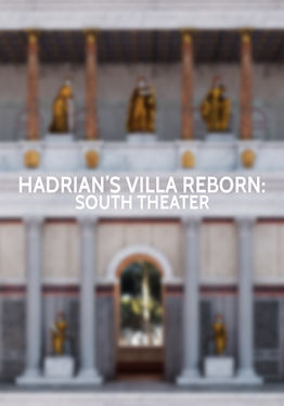 Hadrian's Villa Reborn: South Theater