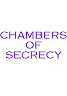Chamber Of Secrecy