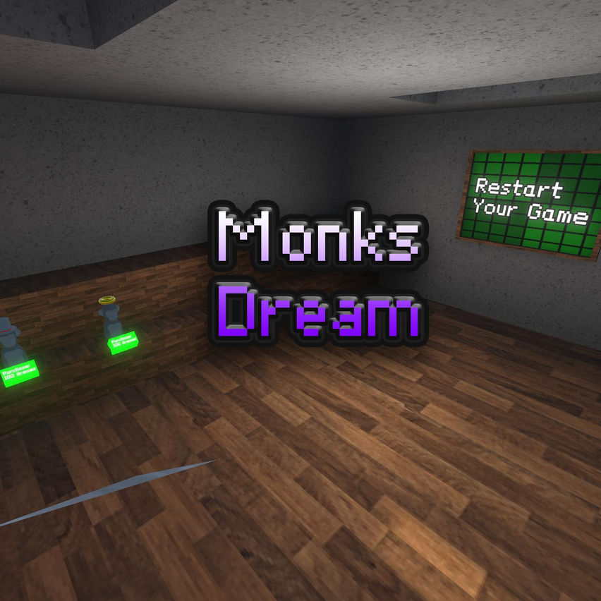 Monks Dream