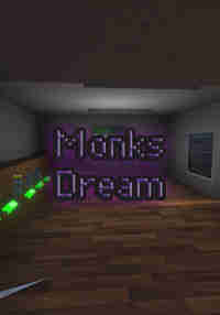 Monks Dream