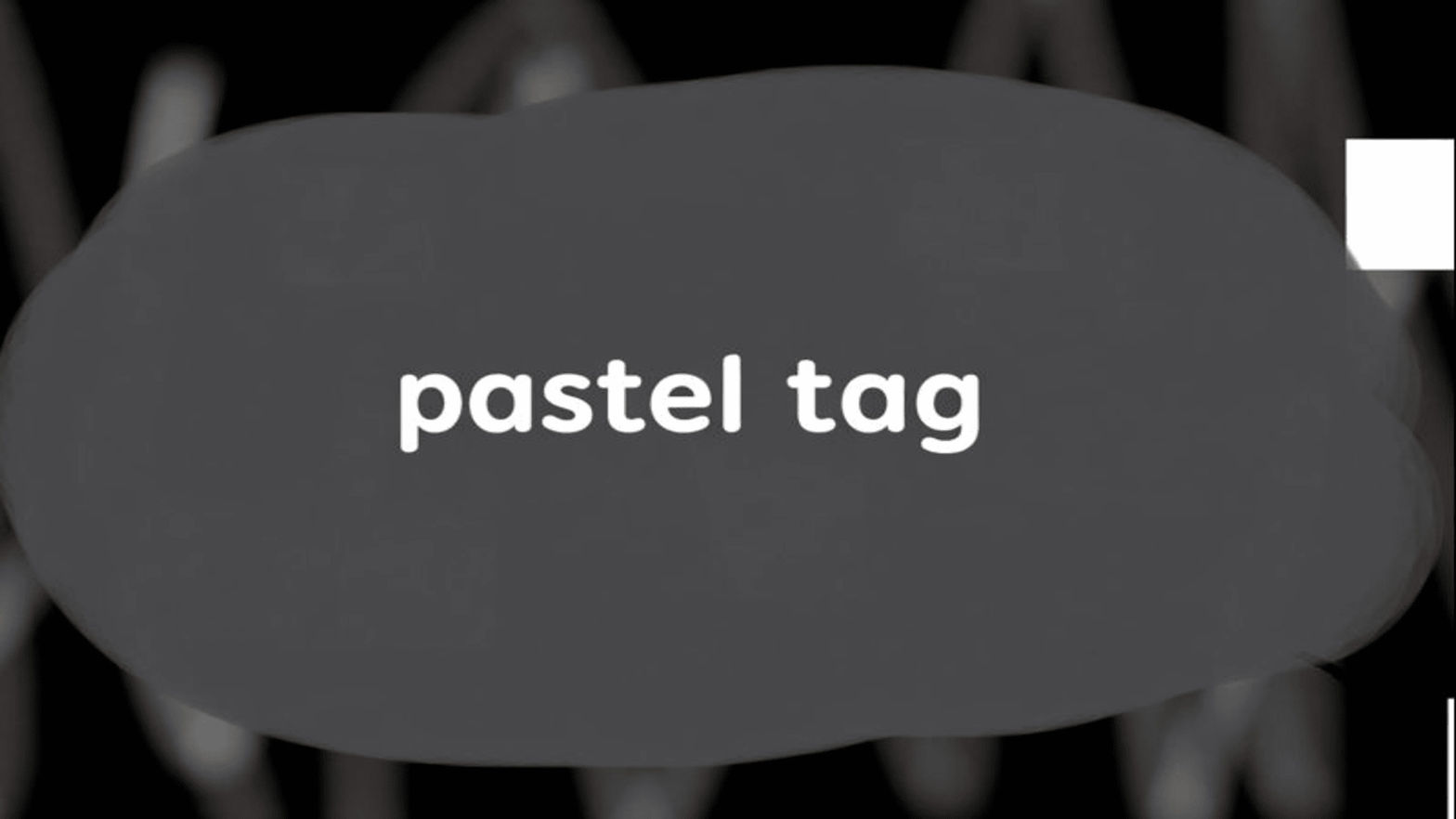 Pastel Tag