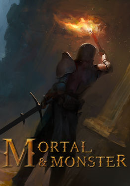 Mortal and Monster