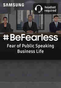 Samsung #BeFearless Fear of Public Speaking – Business Life