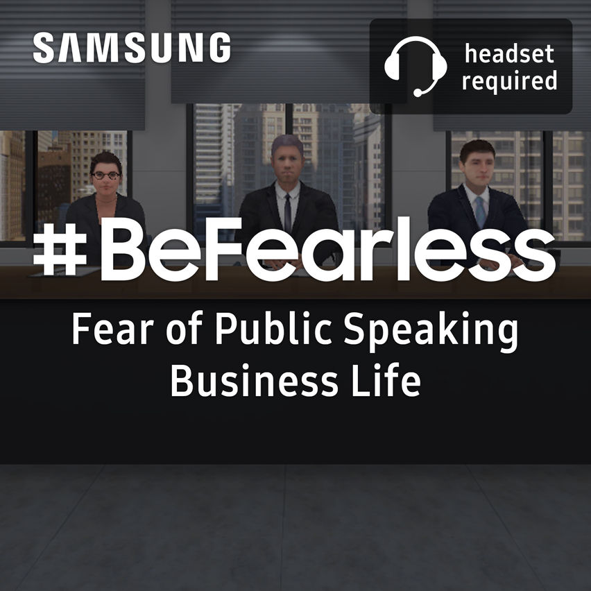 Samsung #BeFearless Fear of Public Speaking – Business Life