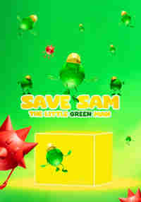 SAVE SAM THE LITTLE GREEN MAN