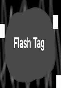 Flash Tag
