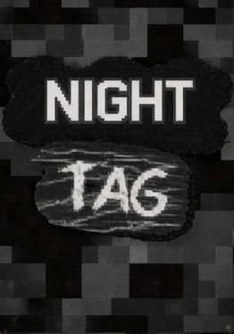 NIGHT TAG