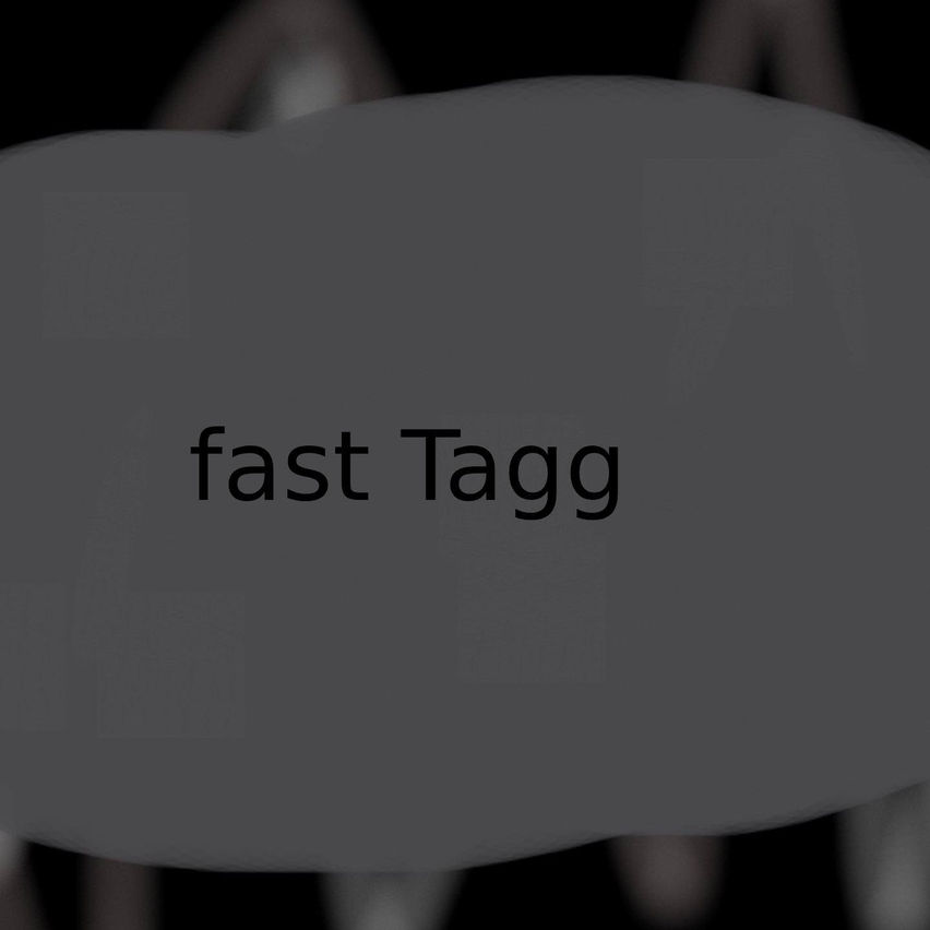Fast Tagg