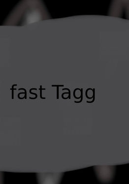 Fast Tagg