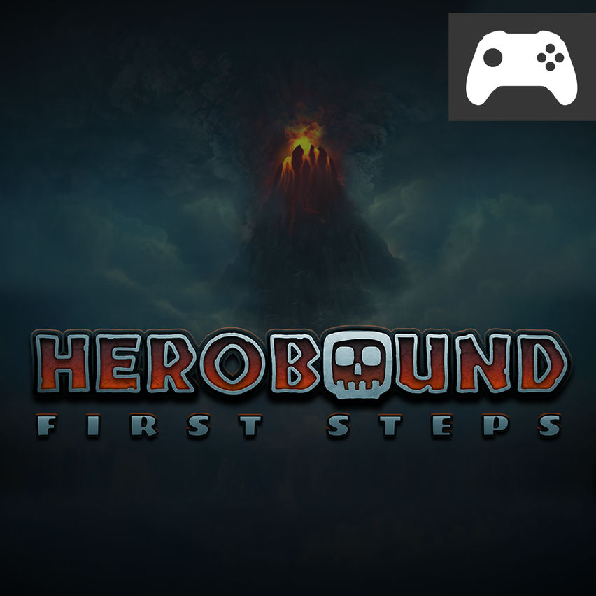 Herobound: First Steps
