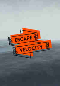 Escape Velocity