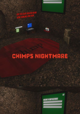 Chimps Nightmare