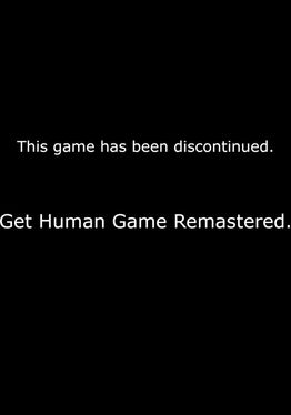 Human Game(DISCONTINUED, READ DESCRIPTION)