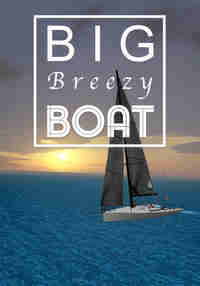 Big Breezy Boat