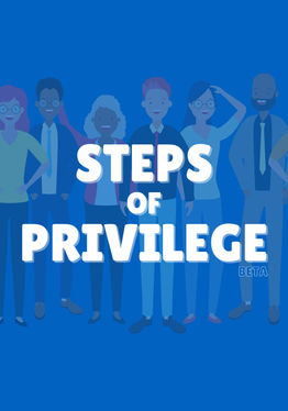 Steps of Privilege (Beta)