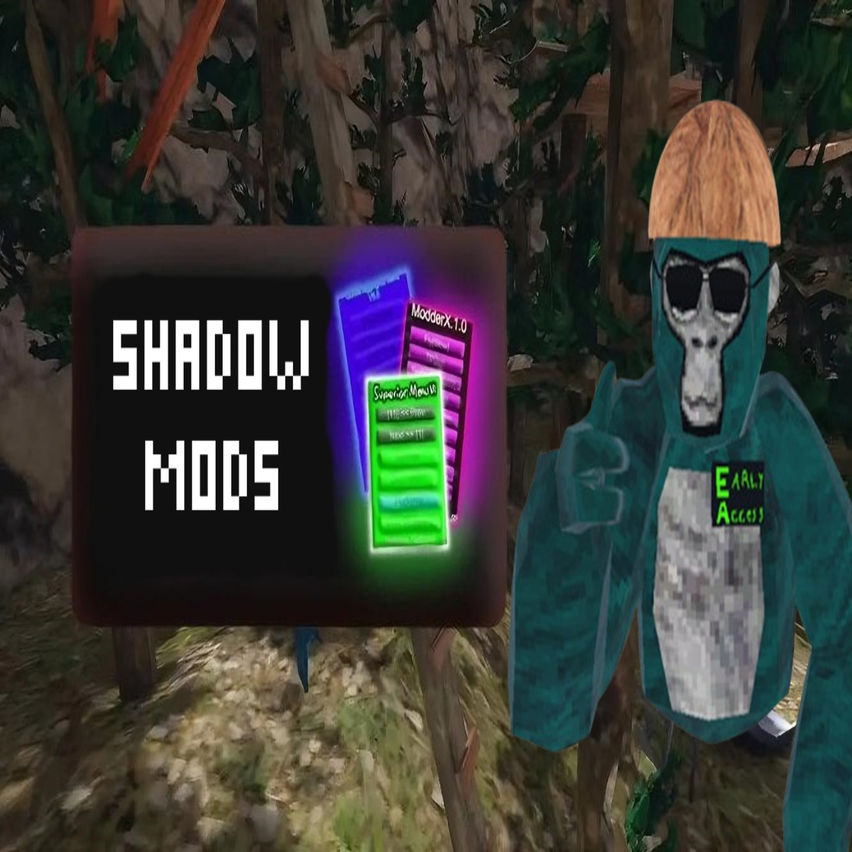 Shadow Mods