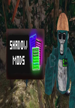 Shadow Mods