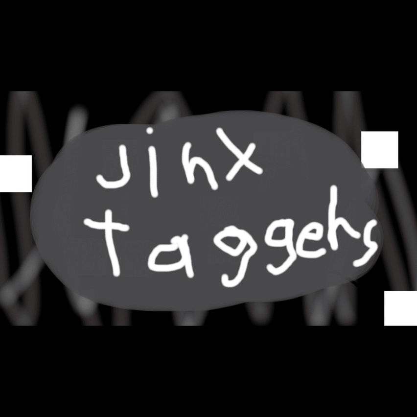 Jinx Taggers