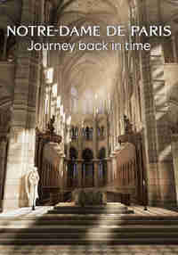 Notre-Dame de Paris: Journey Back In Time