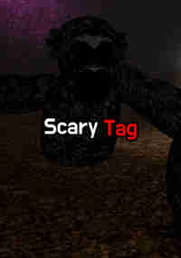 Scary Tag