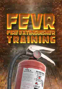 FEVR Fire Extinguisher Training