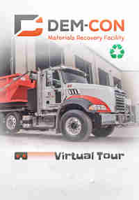 Dem-Con Materials Recovery Facility Virtual Tour