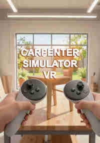 Carpenter Simulator VR