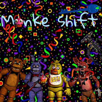 Monke Shift