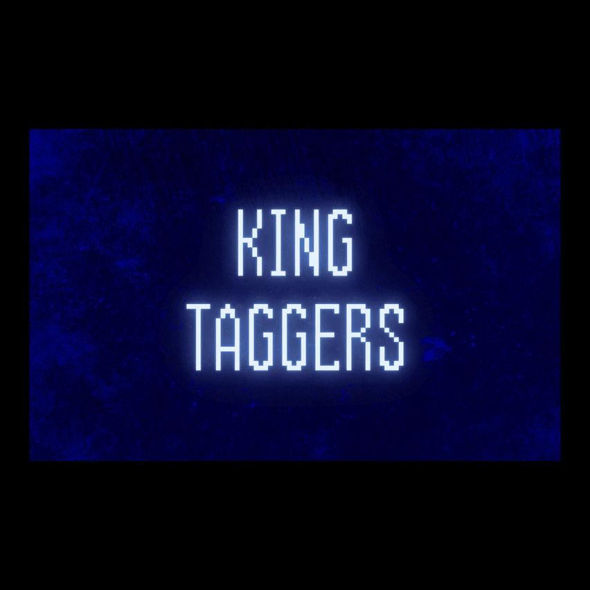 KING TAGGERS