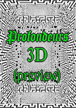 Profondeurs 3D Preview