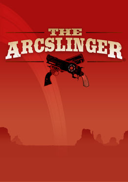The ArcSlinger