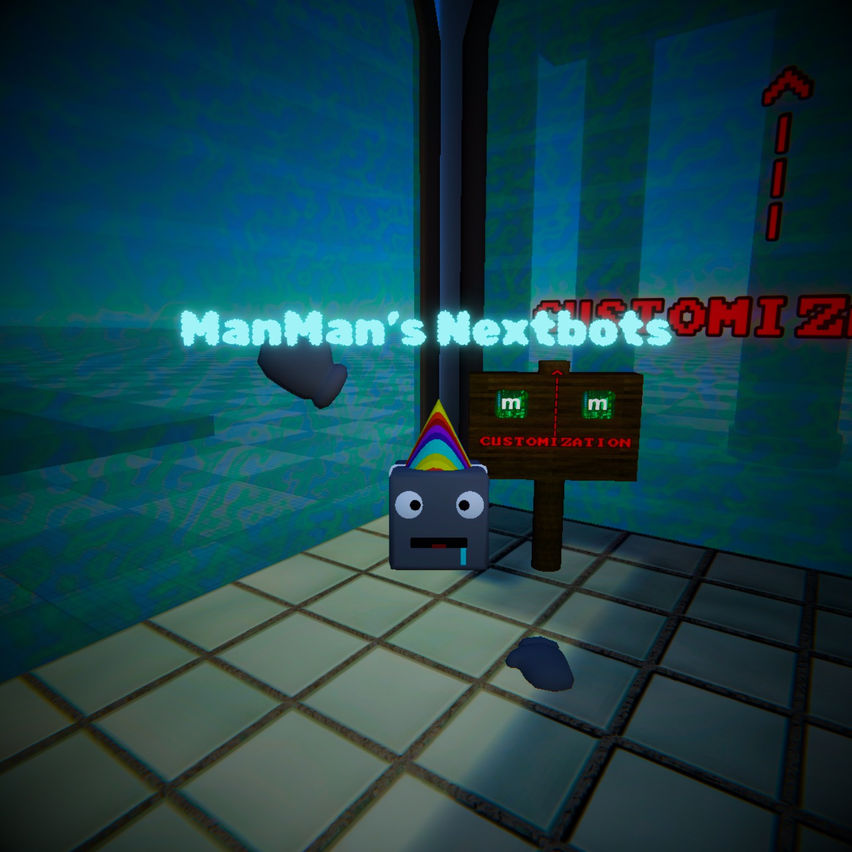 ManMan's Nextbots(REVAMP SOON)
