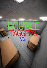 Double Taggers V2