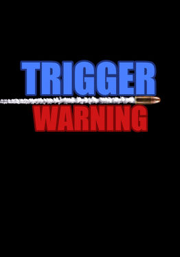 Trigger Warning