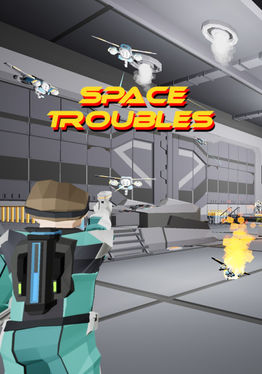 SPACE TROUBLES