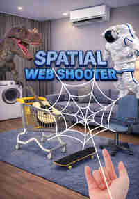Spatial Web Shooter