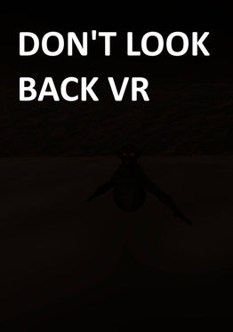 Don't Look Back VR