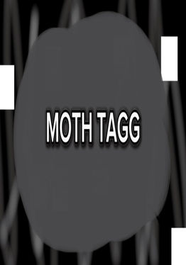 Moth Tagg