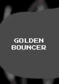Golden Bouncer