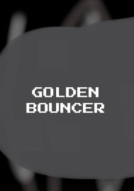 Golden Bouncer